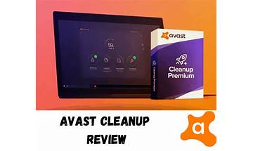 Avast Cleanup Review 2022: Does Avast Cleanup Work?
